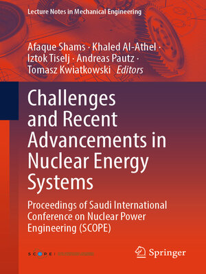 cover image of Challenges and Recent Advancements in Nuclear Energy Systems